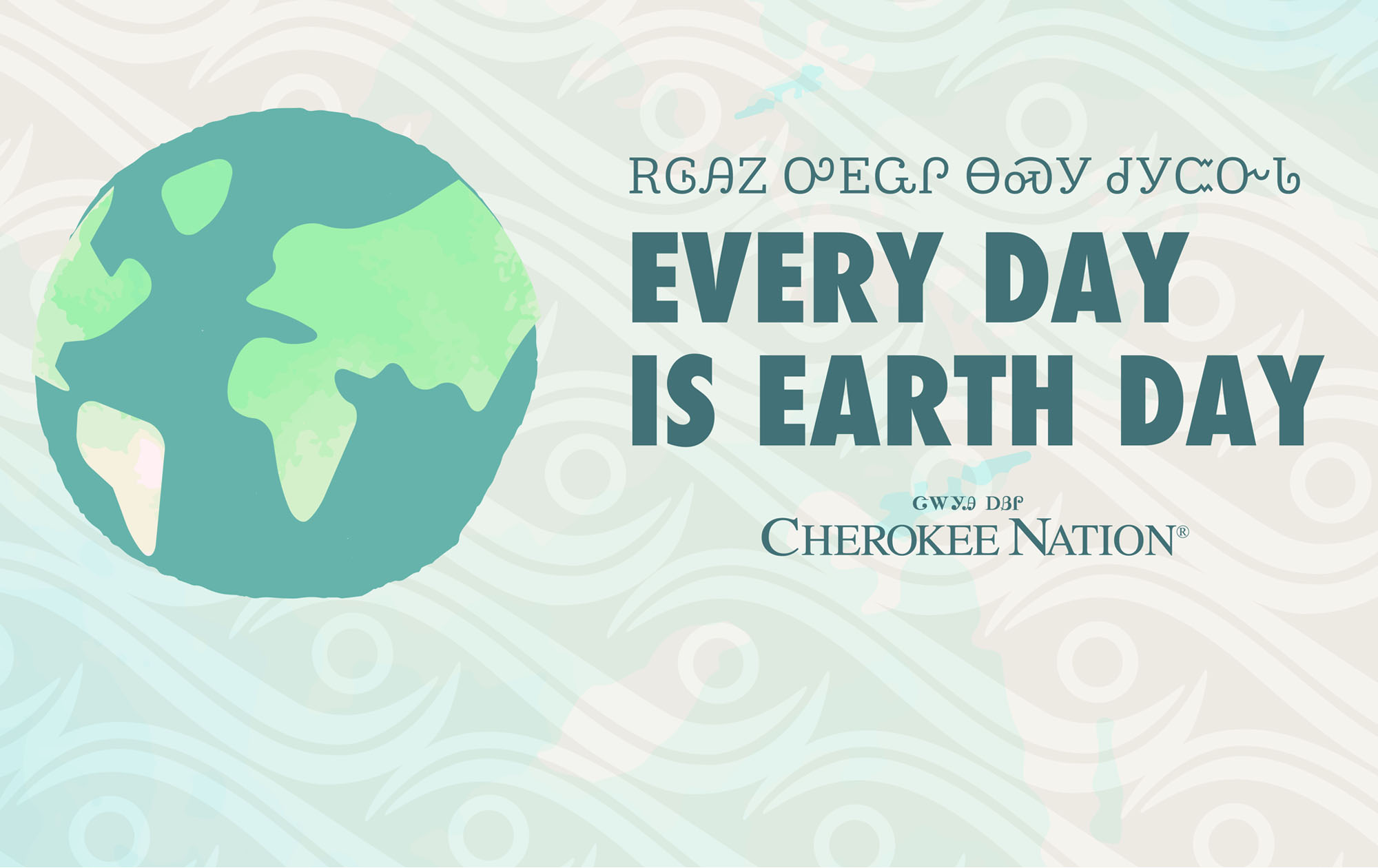 Every Day Is Earth Day for Cherokee Nation